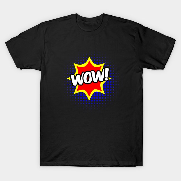 WOW - Popart T-Shirt by Boo Face Designs